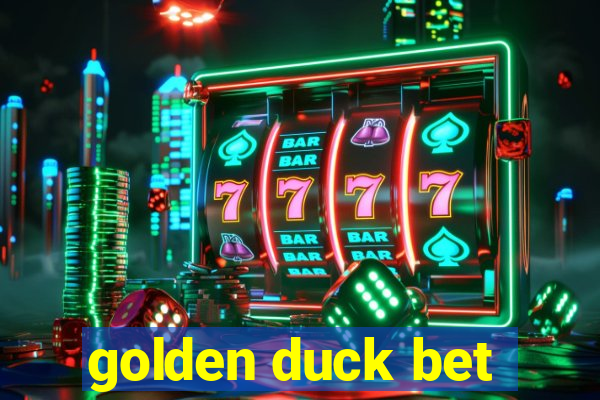 golden duck bet